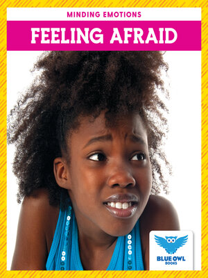 cover image of Feeling Afraid